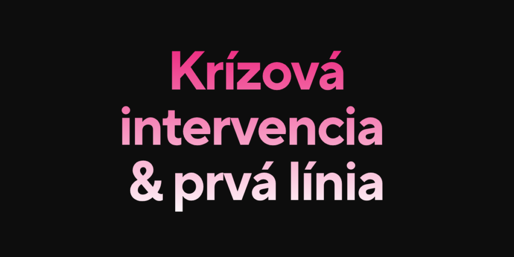 Krízová intervencia a prvá línia pomoci OZ Nikdy viac